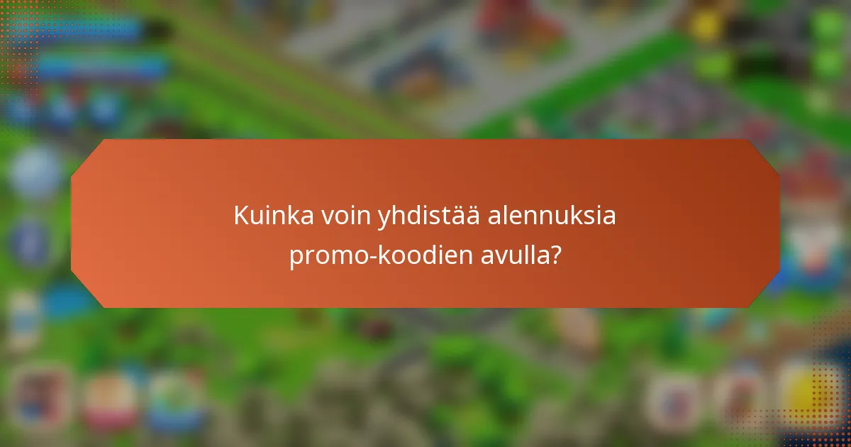 Kuinka voin yhdistää alennuksia promo-koodien avulla?