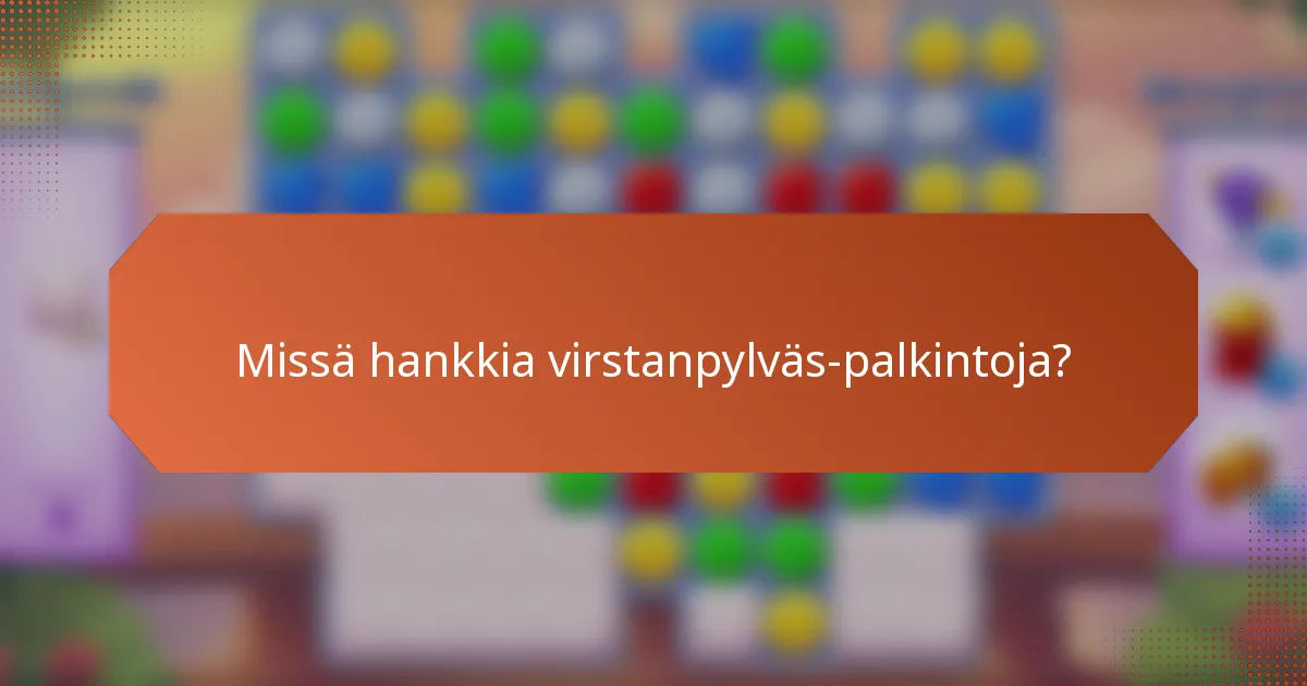 Missä hankkia virstanpylväs-palkintoja?