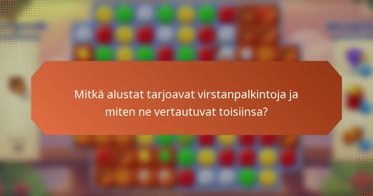 Mitkä alustat tarjoavat virstanpalkintoja ja miten ne vertautuvat toisiinsa?